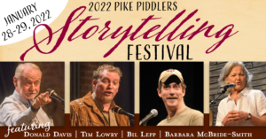 Pike Piddlers Storytelling Festival